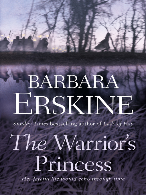 Title details for The Warrior's Princess by Barbara Erskine - Wait list